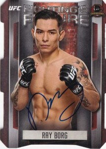 Ray Borg Signed 2015 Topps UFC Champions Fighting's Future Rookie Card #FF-RB RC