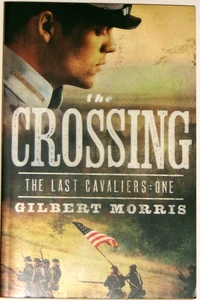 Crossing by Gilbert Morris (2011, Trade Paperback) New - Picture 1 of 1