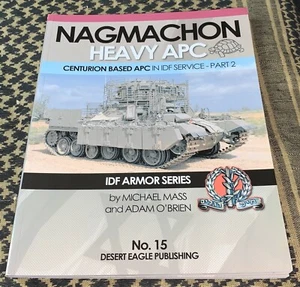 Nagmachon Heavy APC Part 2 IN IDF SERVICE DESERT EAGLE #15 - Picture 1 of 5