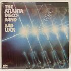 The Atlanta Disco Band - Bad Luck; Vinyl Lp Album [Unplayed]