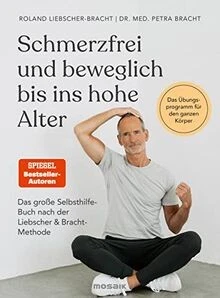 Schmerzfrei und beweglich bis ins hohe Alter: Mit d... | Buch | Zustand sehr gut - Bild 1 von 2