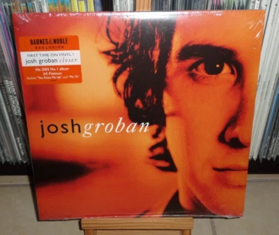 JOSH GROBAN CLOSER BARNERS & NOBLE 1ST PRESS LP YOU RAISE ME UP WHEN YOU SAY YOU - Image 1 of 4