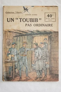 COLLECTION PATRIE N°144 UN TOUBIB PAS ORDINAIRE 1919 GEORGES THOMAS ILLUSTRE - Picture 1 of 1