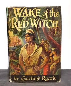 WAKE OF THE RED WITCH Garland Roark -1946 First Edition Third Print HC$2.75 DJ - Picture 1 of 11