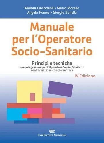 Manuale per l'operatore socio-sanitario. Principi e tecniche - Immagine 1 di 1