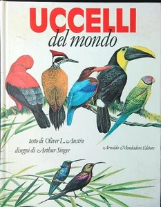VÖGEL DER WELT AUSTIN - SINGER ARNOLDO MONDADORI VERLAG 1983 \ GEBUNDEN - Bild 1 von 1