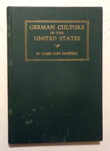 1936 GERMAN CULTURE in UNITED STATES James Taft Hatfield SIGNED 1st NORTHWESTERN - Picture 1 of 5