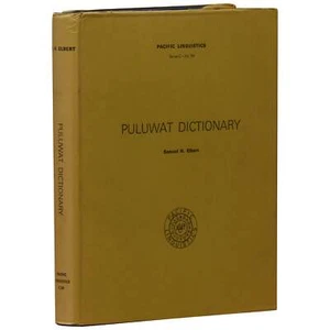 Samuel H Elbert / Puluwat Dictionary 1st Edition 1972 - Imagen 1 de 1