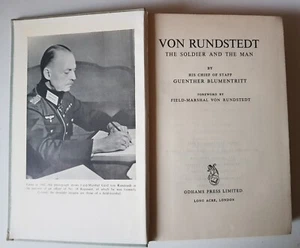 Von Rundstedt Soldier & the Man WWII Poland France Russia - Blumentritt 1952 1st - Picture 1 of 4