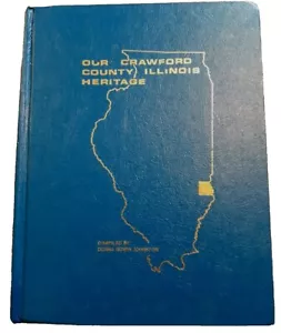 Crawford County, Illinois Robinson Annapolis West York IL Family History Book - Picture 1 of 4