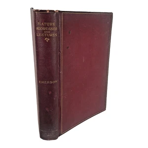 1893 Nature Addresses & Lectures Ralph Waldo Emerson American Classic Series - Imagen 1 de 10