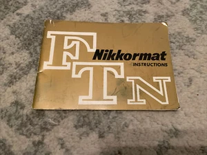 GENUINE NIKON ORIGINAL INSTRUCTION MANUAL FOR NIKKORMAT FTN..1970.GOOD CONDITION - Photo 1/3