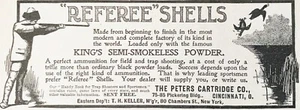 1901 PETERS CARTRIDGE CO Vtg Print Ad~Referee Shells Kings Semi-Smokeless Powder - Picture 1 of 2