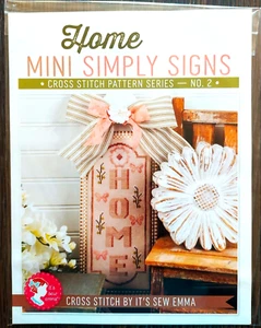 Home, 2024 cross stitch pattern, from It's Sew Emma, #2 Mini Simply Signs series - Picture 1 of 1
