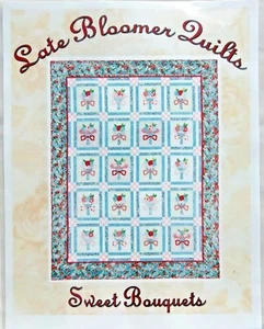 Late Bloomer Quilts SWEET BOUQUETS Quilt Pattern 60" x 76" 2008 Elizabeth Scott - Picture 1 of 3
