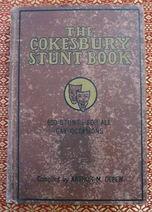 The Cokesbury Stunt Book Arthur Depew Abindgon Cokesbury HC 1934 - Picture 1 of 9