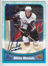 1999-00 TOPPS BOWMAN CHL MIRKO MUROVIC AUTO Certified Issue Rookie Autograph
