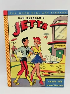 Dan DeCarlo's Jetta - The Good Girl Art Library - Introduction by Craig Yoe HC - Picture 1 of 6