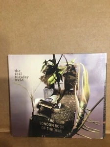 London Book of the Dead by The Real Tuesday Weld (CD, 2007) - Picture 1 of 2