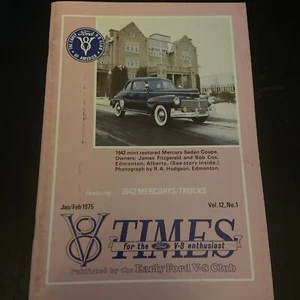 Ford V-8 Times Magazine Jan/Feb 1975 Vol 12 No 1 - Picture 1 of 4