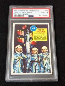1963 Topps Astronauts #48 Our 1st Spacemen Glenn NASA PSA 4 Popsicle Low POP