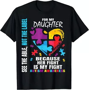 Her Fight Is My Fight Blue For My Daughter Autism Awareness T-Shirt Hoodie - Picture 1 of 7