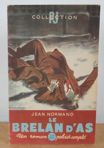 Le brelan d'as un roman policier Jean Normand 1946 Collection PJ - Bild 1 von 5