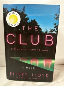 Club : A Novel by Ellery Lloyd (2022, Hardcover) - Picture 1 of 3