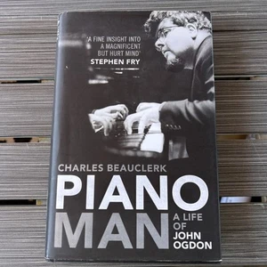 Piano Man: A Life of John Ogdon by Charles Beauclerk (2014 Hardcover) like new - Picture 1 of 4