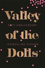 Valley of the Dolls 50th Anniversary Edition, Susann, Jacqueline, Good Book