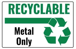 Recycelbares Metall nur Sicherheitsschild Aufkleber Aufkleber Etikett D7363 - Bild 1 von 1