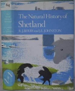 THE NATURAL HISTORY OF SHETLAND Berry & Johnston, 1980. New Naturalist. Scotland - Picture 1 of 8
