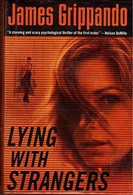 Lying with Strangers - Hardcover, by James Grippando - Good Foto 1 de 2