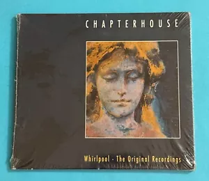 CHAPTERHOUSE - WHIRLPOOL:THE ORIGINAL RECORDINGS EU Import NEW CD - Imagen 1 de 2
