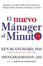 El Nuevo Manager Al Minuto (One Minute Manager - Spanish Edition): El Metodo Ger