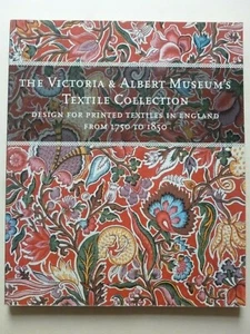 DESIGN FOR PRINTED TEXTILES IN ENGLAND FROM 1750 -- THE VICTORIA & ALBERT MUSEUM - Picture 1 of 12
