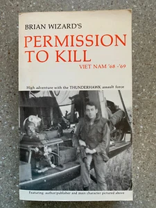 Permission to Kill - Brian Wizard - The Thunderhawks SIGNED - Picture 1 of 2