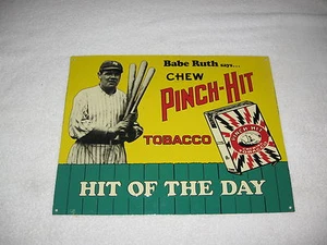 1989 BABE RUTH says....CHEW PICH-HIT SIGN - Picture 1 of 5