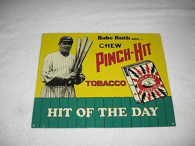 1989 BABE RUTH says....CHEW PICH-HIT   SIGN - Image 1 of 4