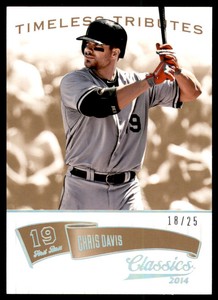 2014 Classics Timeless Tributes Gold #26 Chris Davis /25