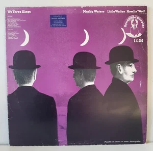 We Three Kings - Muddy Waters, Little Walter, Howlin' Wolf - 1982 LP Album Vinyl - Picture 1 of 5