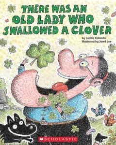 📚 There Was an Old Lady Who Swallowed a Clover! by Lucille Colandro  Paperback  - Picture 1 of 1