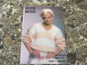 RED HEART / COATS & CLARK BOOK #314 - SWEATER DRESSING VINTAGE 1985 - Picture 1 of 3