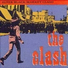 Super Black Market.. von Clash | CD | Zustand sehr gut - Bild 1 von 2