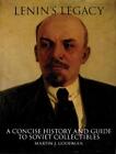 Martin J. Goodman Lenin's Legacy (Hardback)