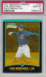 Bowman Chrome Refractors Gold Refractor 2001 Luis Montanez #132 RC PSA 10/99 - Imagen 1 de 2