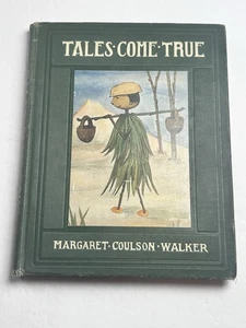 Tales Come True Tales Made New Margaret Coulson Walker - Bild 1 von 11