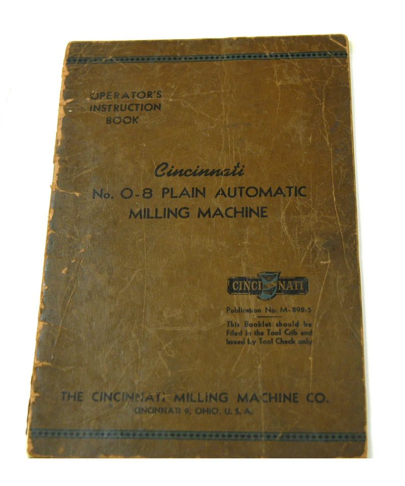 CINCINNATI NO. 0-8 OPERATOR'S INSTRUCTION BOOK  (W-4-BOX 9-4-RCT) - Image 1 of 1