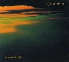 A New World? von Drawn | CD | Zustand sehr gut - Bild 1 von 2