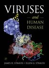 Viren und menschliche Krankheiten, Ellen G. Strauss, James H. Strauss
